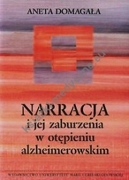 Narracja i jej zaburzenia w otępieniu alzheimerowskim