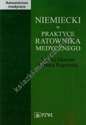 Niemiecki w praktyce ratownika medycznego