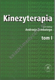 Kinezyterapia Tom I