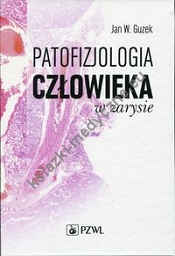 Patofizjologia człowieka w zarysie