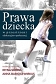 Prawa dziecka w przestrzeni edukacyjno-społecznej