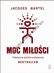Moc Miłości Jacquesa Martela 