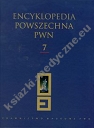 Encyklopedia Powszechna PWN t.7