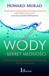 Tajemnica wody - sekret młodości