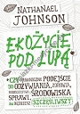 Ekożycie pod lupą