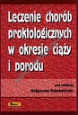 Leczenie chorób proktologicznych w okresie ciąży i porodu