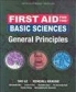 First Aid for the Basic Sciences General Principles