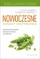 Nowoczesne zasady odżywiania. Przełomowe badanie wpływu na zdrowie