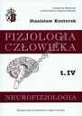 Fizjologia człowieka Tom 4 Neurofizjologia