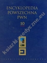 Encyklopedia Powszechna PWN t.10