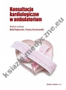Konsultacje kardiologiczne w ambulatorium