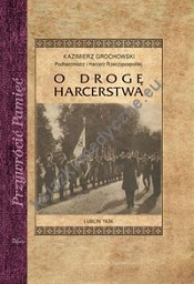 O drogę harcerstwa