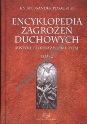Encyklopedia Zagrożeń Duchowych Tom 2