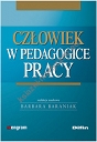 Człowiek w pedagogice pracy