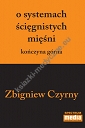 O systemach ścięgnistych mięśni - kończyn a górna