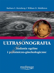 Ultrasonografia. Badania ogólne i położniczo-ginekologiczne