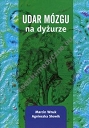 Udar mózgu na dyżurze