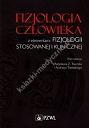 Fizjologia człowieka z elementami fizjologii stosowanej i klinicznej