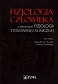 Fizjologia człowieka z elementami fizjologii stosowanej i klinicznej