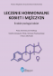Leczenie Hormonalne Kobiet i Mężczyzn. Endokrynologia kobiet