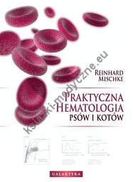 Praktyczna hematologia psów i kotów