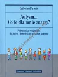 Autyzm Co to dla mnie znaczy?
