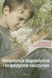 Kompetencje diagnostyczne i terapeutyczne nauczyciela