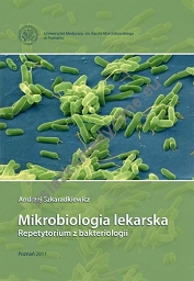 Mikrobiologia lekarska. Repetytorium z bakteriologii