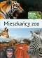 Mieszkańcy zoo Młody Obserwator Przyrody