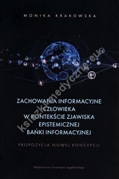 Zachowania informacyjne człowieka w kontekście zjawiska epistemicznej bańki informacyjnej