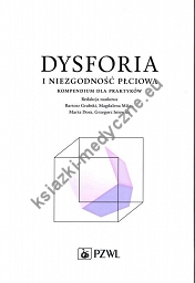 Dysforia i niezgodność płciowa