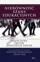 Nierówność szans edukacyjnych