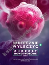 Skutecznie wyleczyć  Choroby nowotworowe