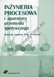 Inżynieria procesowa i aparatura przemysłu spożywczego