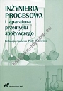 Inżynieria procesowa i aparatura przemysłu spożywczego