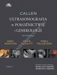 Callen. Ultrasonografia w położnictwie i ginekologii . Tom 2