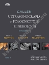 Callen. Ultrasonografia w położnictwie i ginekologii . Tom 2