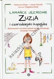 Łamańce językowe Zuzia i czarodziejski kapelusz