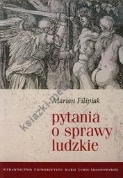 Pytania o sprawy ludzkie