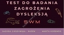 Test do badania zagrożenia dysleksją SWM