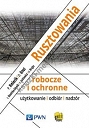 Rusztowania robocze i ochronne