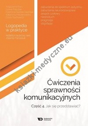 Ćwiczenia sprawności komunikacyjnych Część 4