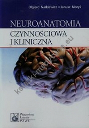 Neuroanatomia czynnościowa i kliniczna