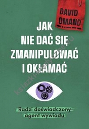 Jak nie dać się zmianipulować i okłamać