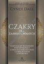 Czakry dla zaawansowanych. Kompleksowy przewodnik efektywnej pracy z energią czakr i metodzie czterech ścieżek uzdrawiania