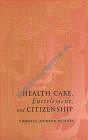 Health Care Entitlement & Citizenship