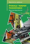 Ewakuacja i transport poszkodowanego