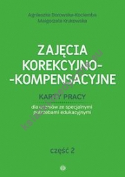 Zajęcia korekcyjno-kompensacyjne Karty pracy Część 2