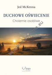 Duchowe Oświecenie. Cholernie osobliwe