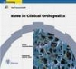Bone in Clinical Orthopedics